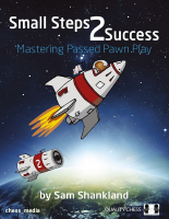 Shankland_Small_Steps_2_Success_Mastering_Passed_Pawn_Play_2019.pdf